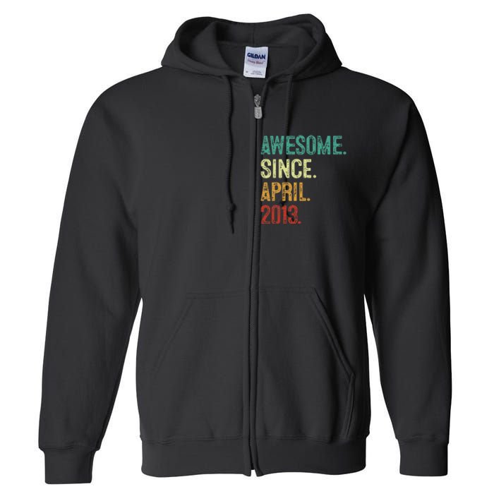 10 Years Old Awesome Since April 2013 10th Birthday Full Zip Hoodie