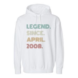 16 Years Old Legend Since April 2008 16th Birthday Garment-Dyed Fleece Hoodie