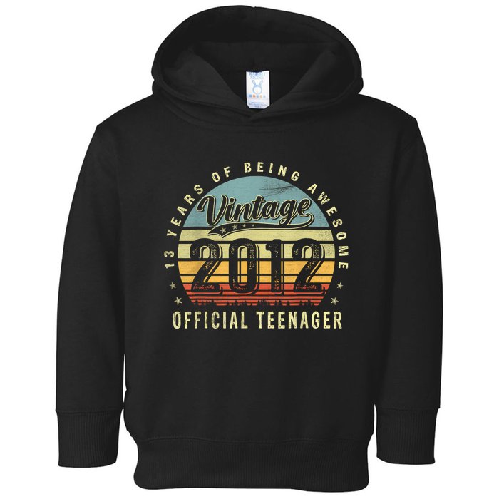 13 Yr Old Gifts Vintage 2012 Teenager 13th Birthday Toddler Hoodie