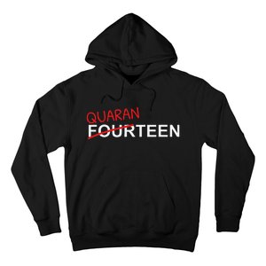 14 Year Old Birthday Ands Quarantine Hoodie