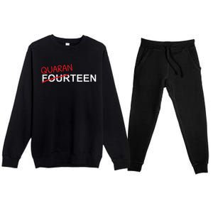 14 Year Old Birthday Ands Quarantine Premium Crewneck Sweatsuit Set