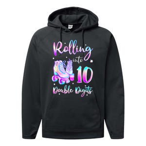 10 Years Old Birthday Girl Rolling Into 10th Double Digits Performance Fleece Hoodie