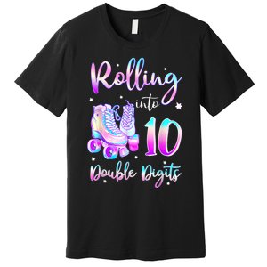 10 Years Old Birthday Girl Rolling Into 10th Double Digits Premium T-Shirt