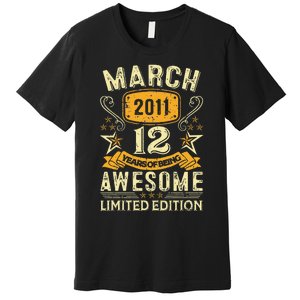 12 Year Old Awesome Since March 2011 12th Birthday Gifts Premium T-Shirt