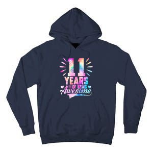 11 Years Old 11th Birthday Tie Dye Being Awesome Tall Hoodie