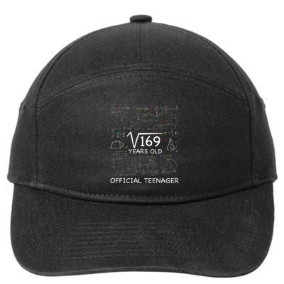 13 Year Old Birthday Official Teenager Square Root Of 169 7-Panel Snapback Hat