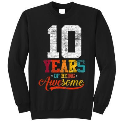 10 Years Of Being Awesome Gifts 10 Years Old 10th Birthday Tall Sweatshirt