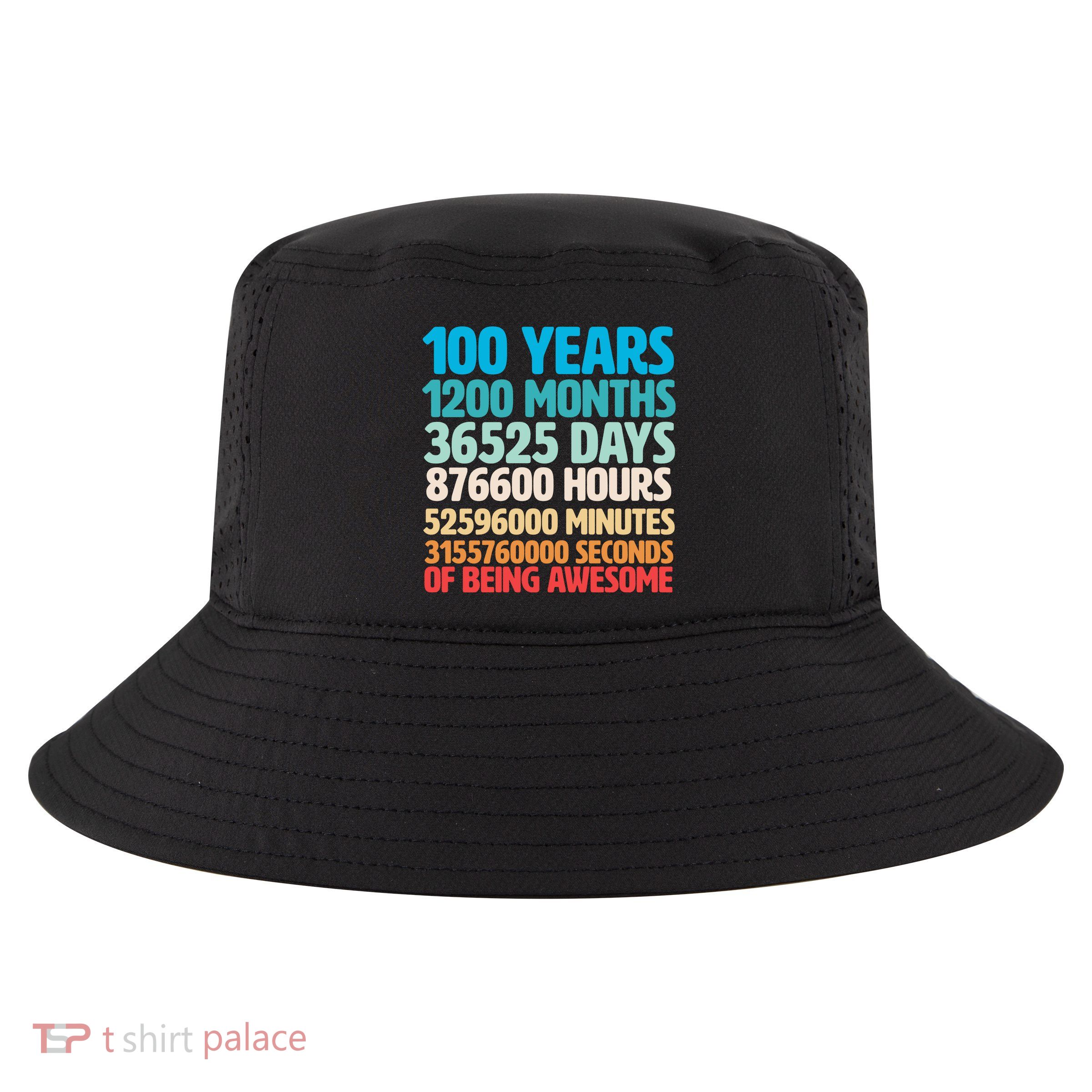 100 Years Of Being Awesome 100th Birthday Time Breakdown Cool Comfort Performance Bucket Hat