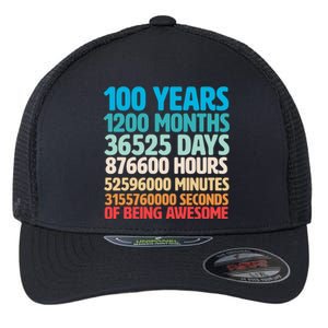 100 Years Of Being Awesome 100th Birthday Time Breakdown Flexfit Unipanel Trucker Cap