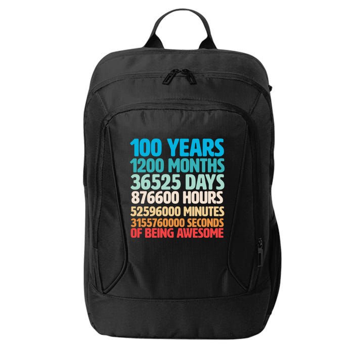 100 Years Of Being Awesome 100th Birthday Time Breakdown City Backpack