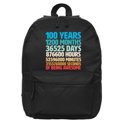 100 Years Of Being Awesome 100th Birthday Time Breakdown 16 in Basic Backpack