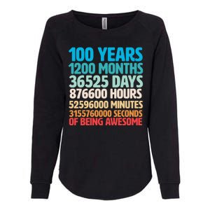 100 Years Of Being Awesome 100th Birthday Time Breakdown Womens California Wash Sweatshirt