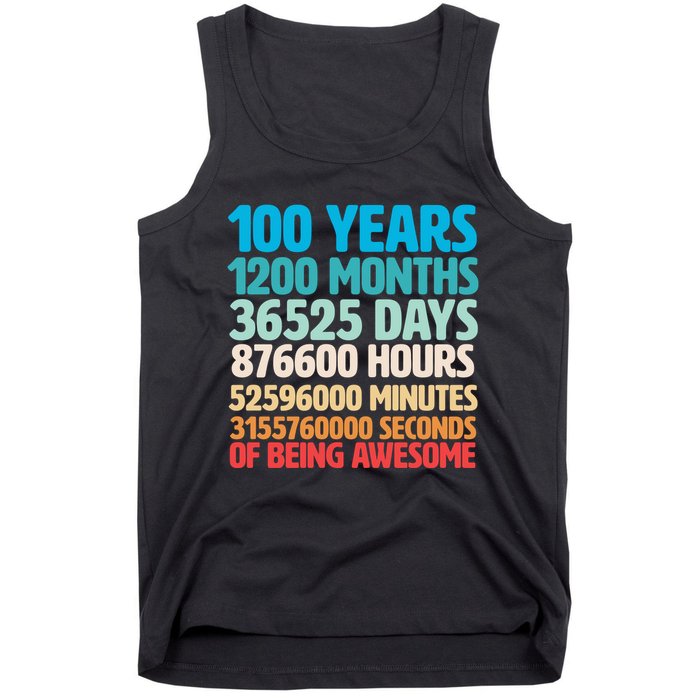 100 Years Of Being Awesome 100th Birthday Time Breakdown Tank Top