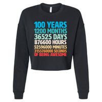 100 Years Of Being Awesome 100th Birthday Time Breakdown Cropped Pullover Crew