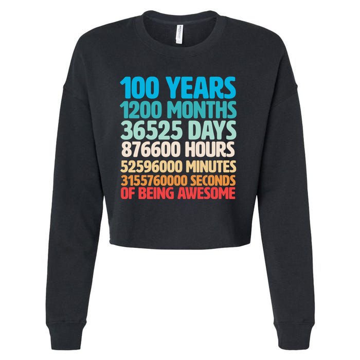 100 Years Of Being Awesome 100th Birthday Time Breakdown Cropped Pullover Crew