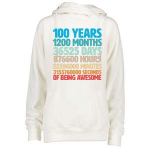 100 Years Of Being Awesome 100th Birthday Time Breakdown Womens Funnel Neck Pullover Hood