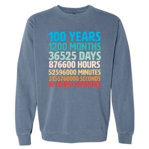 100 Years Of Being Awesome 100th Birthday Time Breakdown Garment-Dyed Sweatshirt