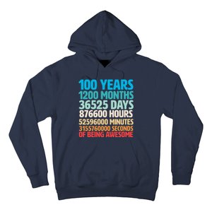 100 Years Of Being Awesome 100th Birthday Time Breakdown Hoodie