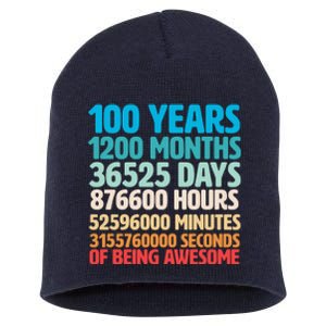 100 Years Of Being Awesome 100th Birthday Time Breakdown Short Acrylic Beanie