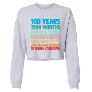 100 Years Of Being Awesome 100th Birthday Time Breakdown Cropped Pullover Crew