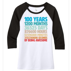 100 Years Of Being Awesome 100th Birthday Time Breakdown Women's Tri-Blend 3/4-Sleeve Raglan Shirt