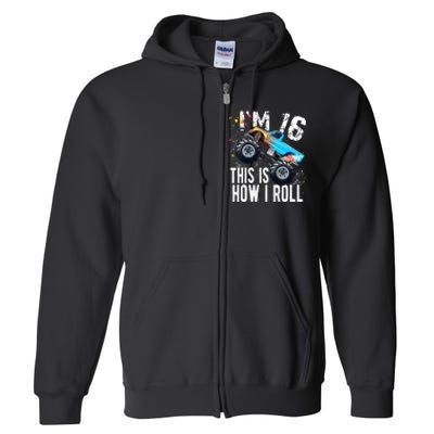 16 Year Old Gift Cool 16th Birthday Boy Gift For Monster Truck Car Lovers Full Zip Hoodie