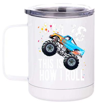 16 Year Old Gift Cool 16th Birthday Boy Gift For Monster Truck Car Lovers 12 oz Stainless Steel Tumbler Cup