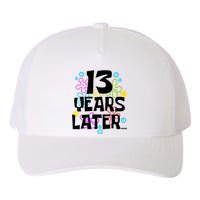 13 Year Old Birthday Gifts Thirteen 13 Years Later Yupoong Adult 5-Panel Trucker Hat