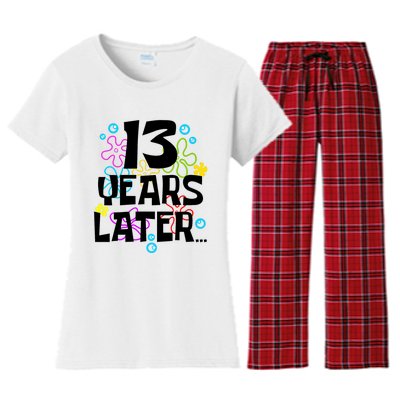 13 Year Old Birthday Gifts Thirteen 13 Years Later Women's Flannel Pajama Set