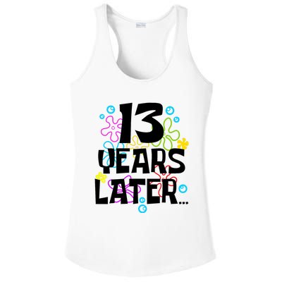 13 Year Old Birthday Gifts Thirteen 13 Years Later Ladies PosiCharge Competitor Racerback Tank