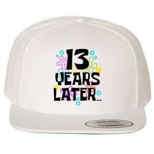 13 Year Old Birthday Gifts Thirteen 13 Years Later Wool Snapback Cap