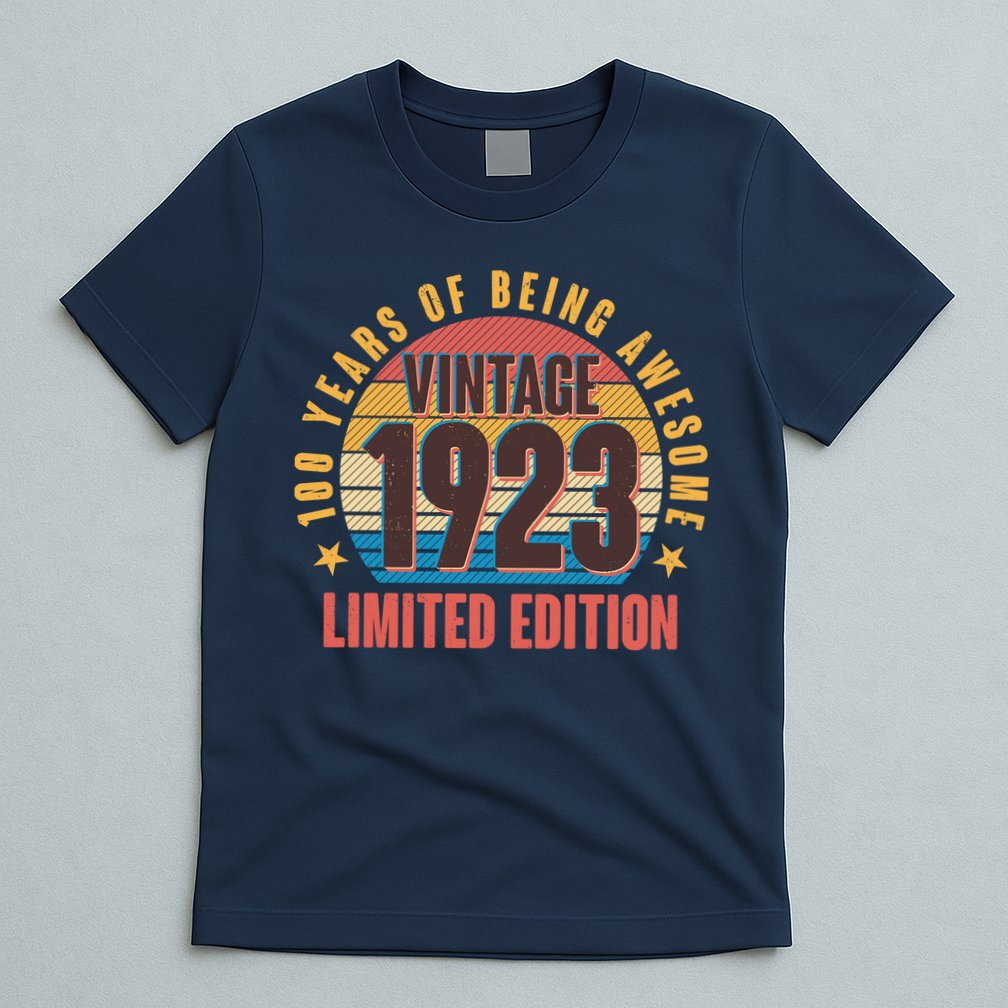100 Years Of Being Awesome 1923 Limited Edition Vintage Retro T-Shirt