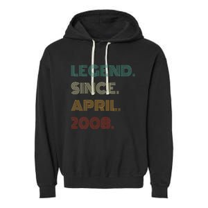 16 Years Old Legend Since April 2008 16th Birthday Garment-Dyed Fleece Hoodie