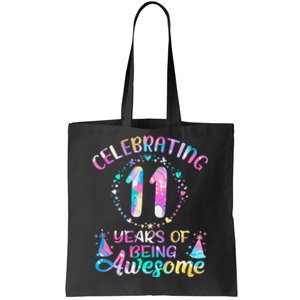 11 Years Of Being Awesome 11 Years Old 11th Birthday Tie Dye Tote Bag