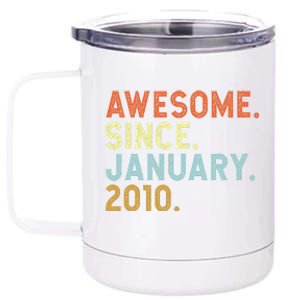 13 Years Old Awesome Since January 2010 13th 13 Birthday 12 oz Stainless Steel Tumbler Cup