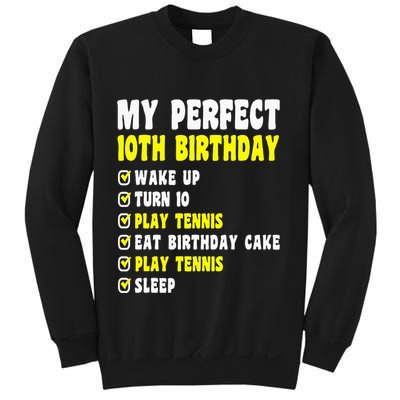 10 Years Old My Perfect 10th Birthday Tennis 10th Birthday Sweatshirt