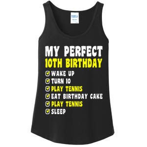 10 Years Old My Perfect 10th Birthday Tennis 10th Birthday Ladies Essential Tank