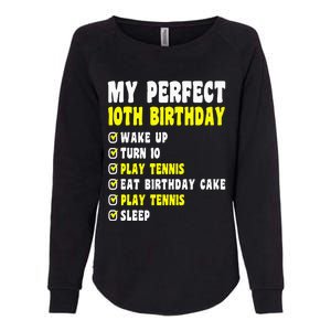 10 Years Old My Perfect 10th Birthday Tennis 10th Birthday Womens California Wash Sweatshirt