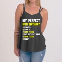 10 Years Old My Perfect 10th Birthday Tennis 10th Birthday Women's Strappy Tank