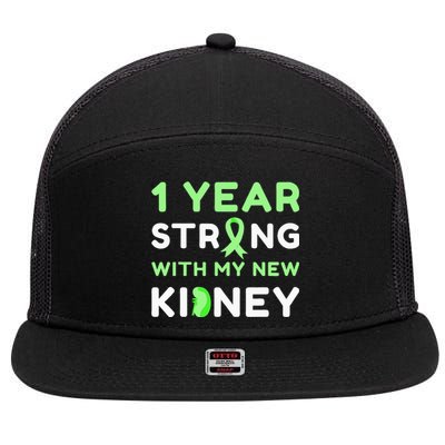 1 Year Strong With My New Kidney Transplant Anniversary 7 Panel Mesh Trucker Snapback Hat