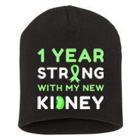 1 Year Strong With My New Kidney Transplant Anniversary Short Acrylic Beanie