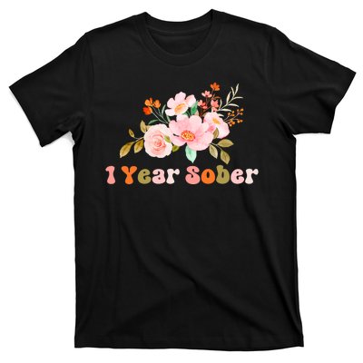 1 Year Sober Gift Sober Anniversary Gift Sobriety Gift Recovery Soberversary T-Shirt