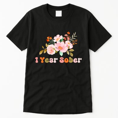 1 Year Sober Gift Sober Anniversary Gift Sobriety Gift Recovery Soberversary Tall T-Shirt