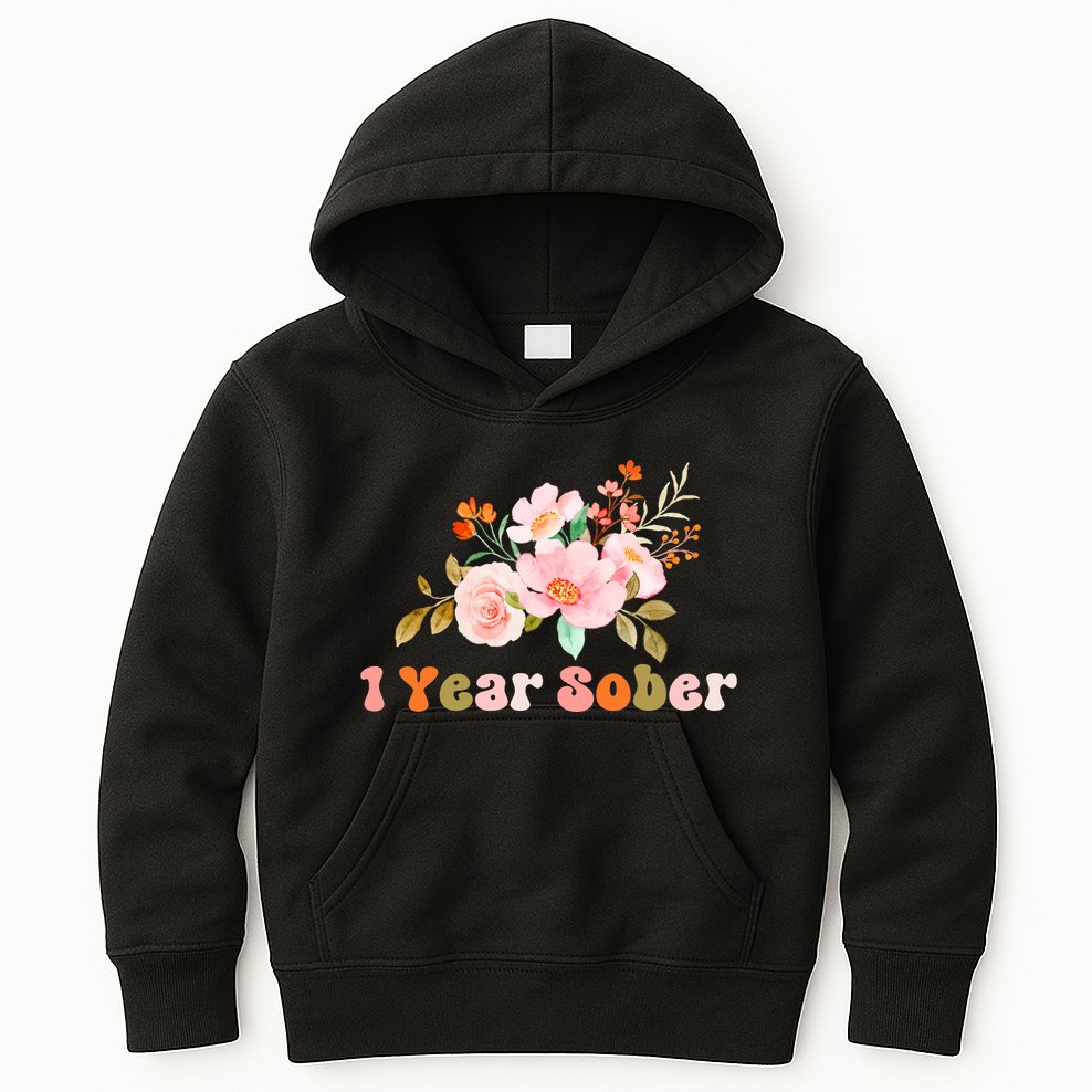 1 Year Sober Gift Sober Anniversary Gift Sobriety Gift Recovery Soberversary Kids Hoodie