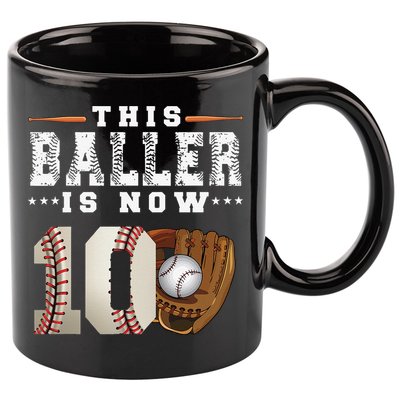 10 Years This Baller Is Now 10 Baseball 10th Birthday 11oz C Handle Ceramic Mug