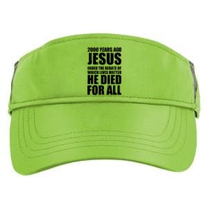 2000 Years Ago Jesus Ended The Debate Of Which Lives Matter Adult Drive Performance Visor