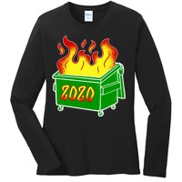 2020 Dumpster Fire Funny Disaster Ladies Long Sleeve Shirt