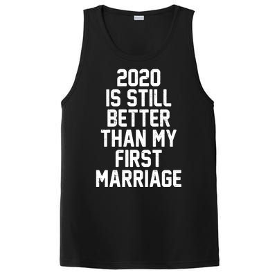 2020 Is Still Better Than My First Marriage PosiCharge Competitor Tank