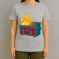 2020 Sucks A Dumpster Fire T-Shirt