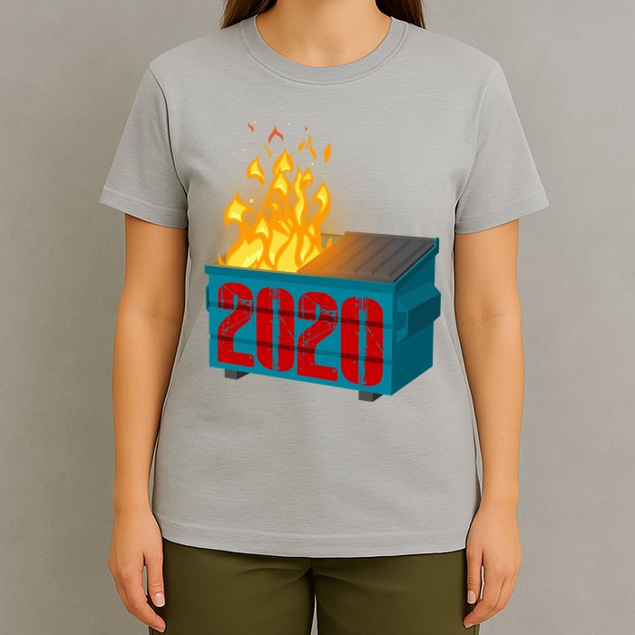 2020 Sucks A Dumpster Fire T-Shirt